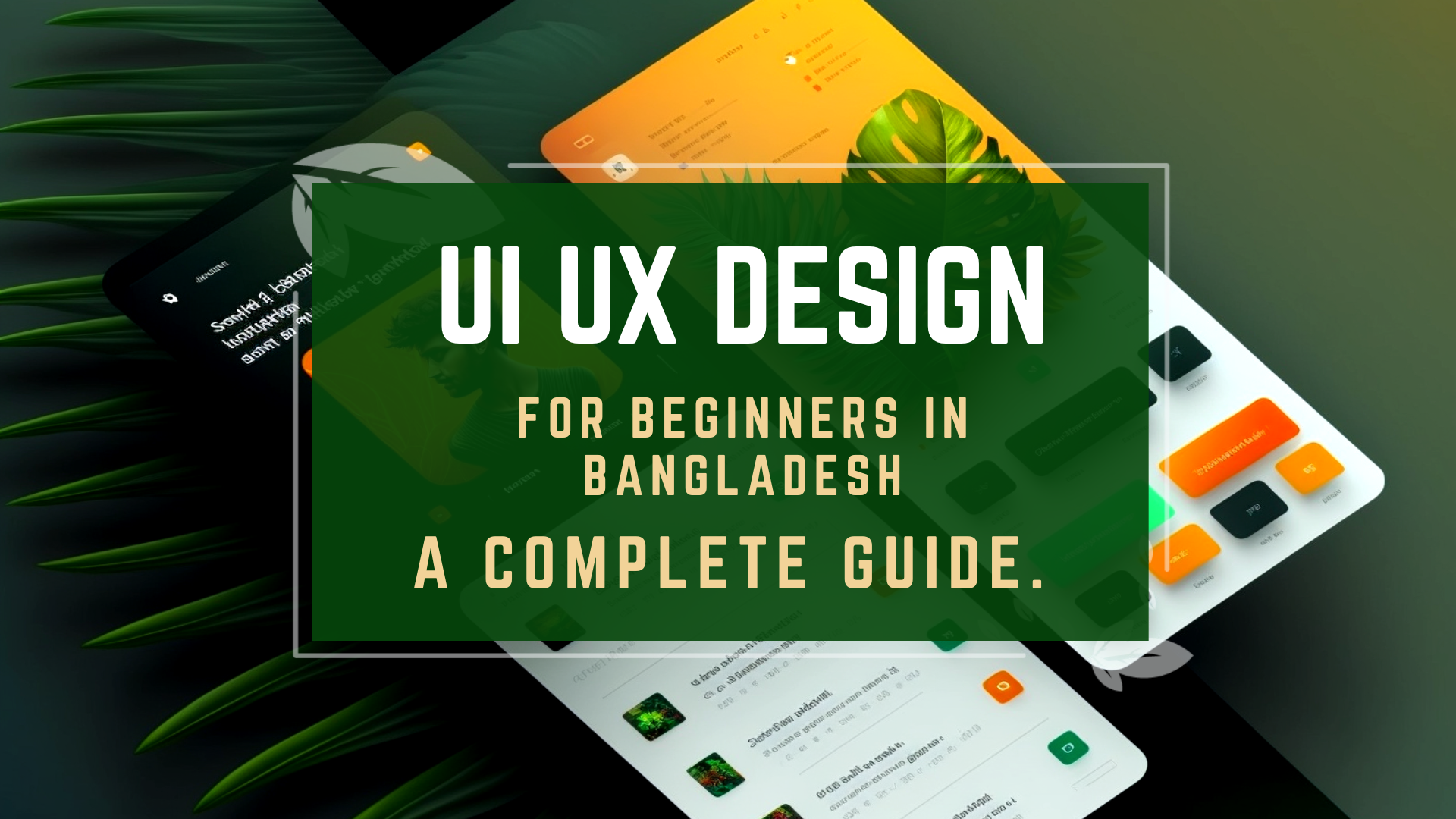 UI UX Design for Beginners in Bangladesh